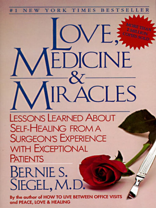 Title details for Love, Medicine and Miracles by Bernie S. Siegel - Available